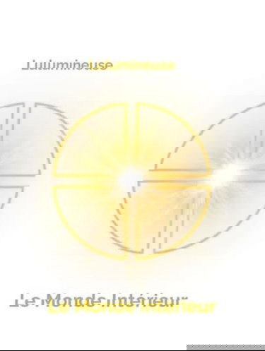 Le monde intérieur