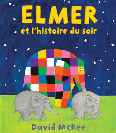 Couverture de Elmer et l'histoire du soir