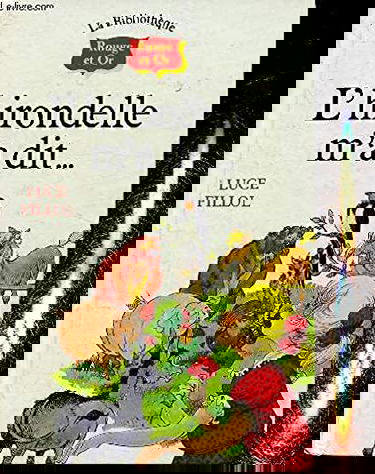 L'hirondelle m'a dit