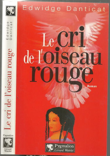 Le cri de l'oiseau rouge