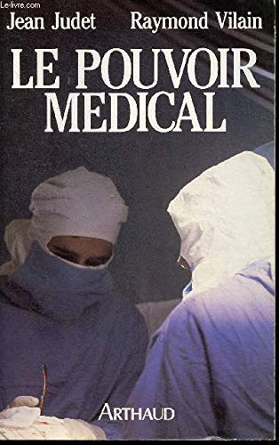 Le Pouvoir médical