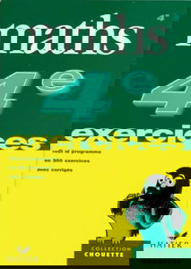 Mathematiques 4eme. Exercices De Base