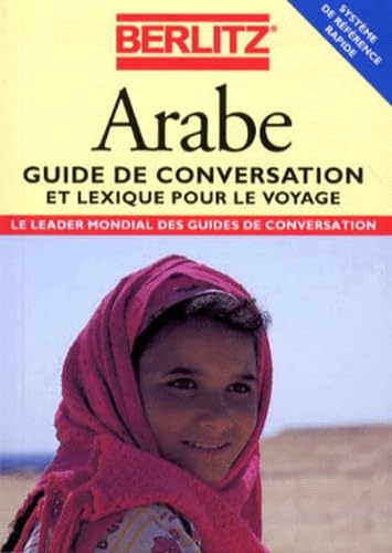 ARABE.: Guide de conversation et lexique pour le voyage