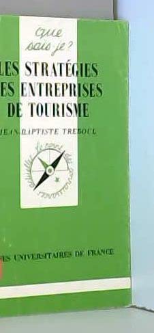 Les stratégies des entreprises de tourisme