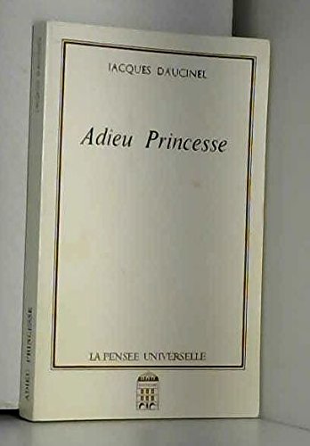 Couverture de Adieu Princesse