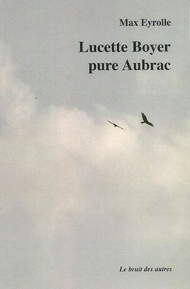 Lucette Boyer pure Aubrac