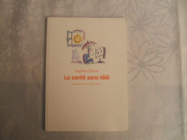 La Santé sans télé