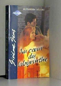 AU COEUR DU LABYRINTHE