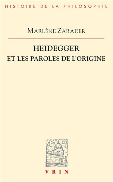 Heidegger et les paroles de l'origine