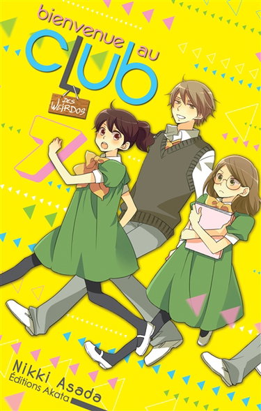 Couverture de Bienvenue au club. Vol. 7. Des weirdos