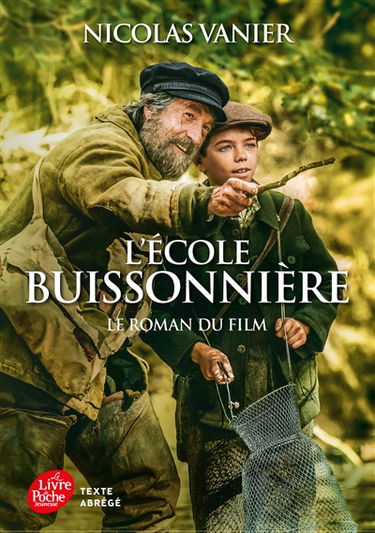 L'école buissonnière : le roman du film