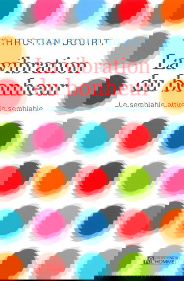 VIBRATION DU BONHEUR