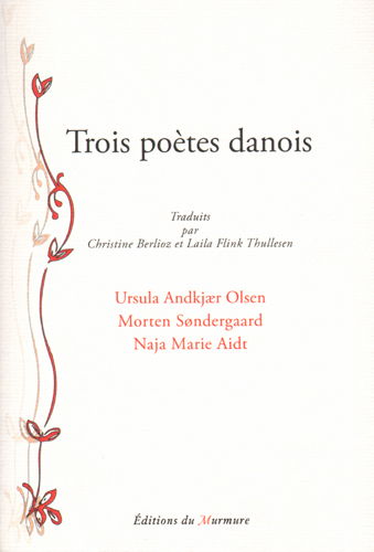 Trois poètes danois