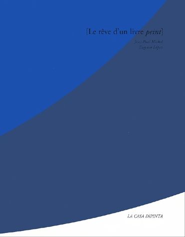 Le rêve d'un livre peint