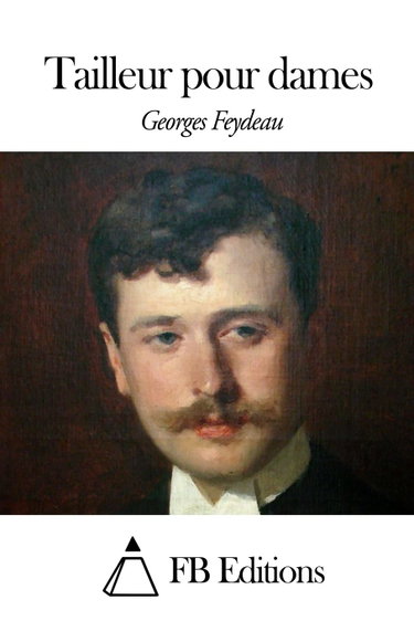 Couverture de Tailleur pour dames par Georges Feydeau