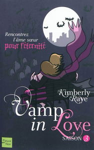 Vamp in love. Saison 3