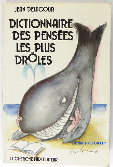 Dictionnaire des pensées les plus drôles