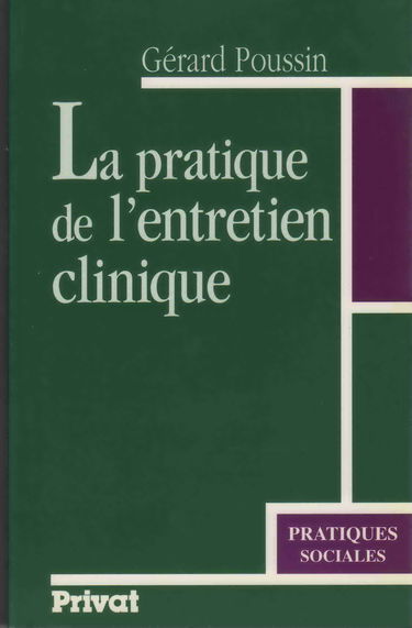 La pratique de l'entretien clinique 040296