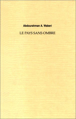 Le Pays sans ombre