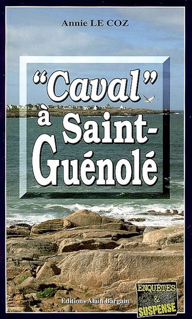 Caval à Saint-Guénolé