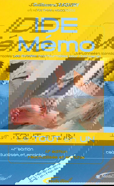 IDE mémo : les données incontournables pour l'infirmier(e) : le tout en un