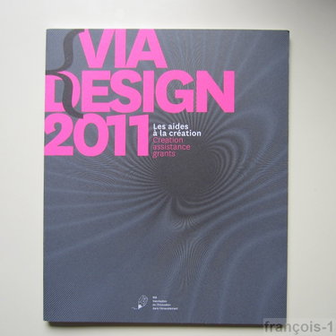 Couverture de Via Design 2011 – Les aides à la création