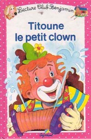 Titoune : Le petit clown, tome 11
