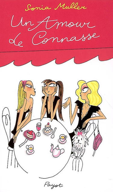 Un amour de connasse