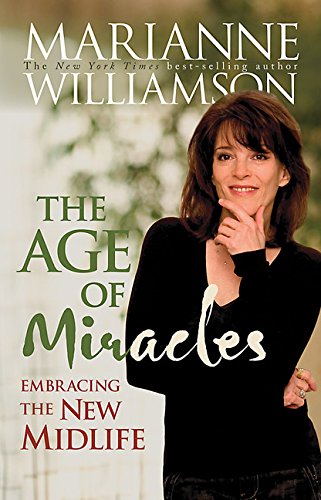 Couverture de The Age of Miracles: Embracing the New Midlife