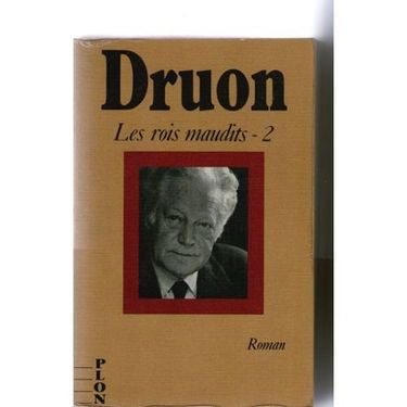 Les Rois maudits. Vol. 2