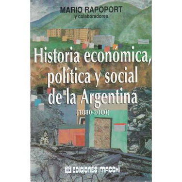 Couverture de Historia Economica, Politica y Social de La Argentina (1880-2000) par UNKNOWN