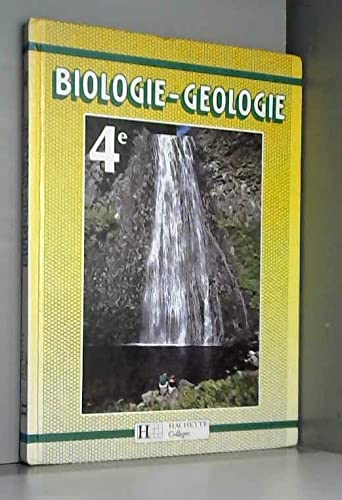 Biologie, géologie : 4e