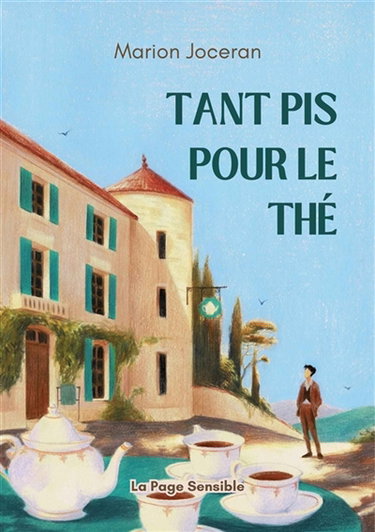 Couverture de Tant pis pour le thé