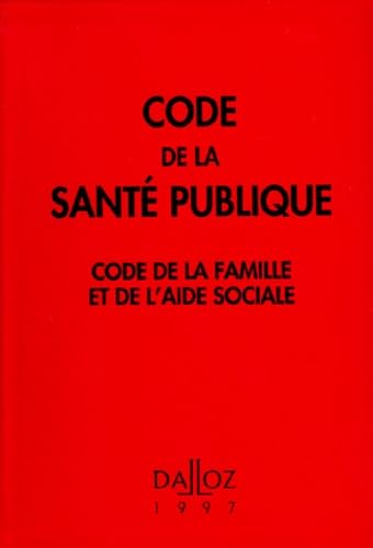 Code de la santé publique, de la famille et de l'aide sociale