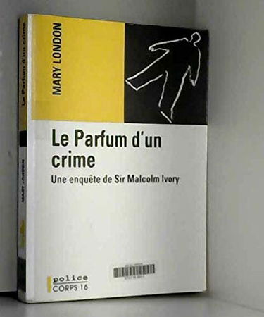 Le parfum d'un crime