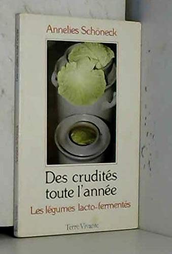 Des Crudités toute l'année : les légumes lacto-fermentés