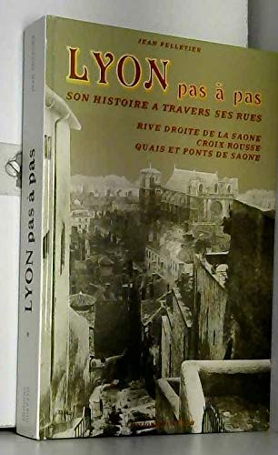 Lyon Pas À Pas
