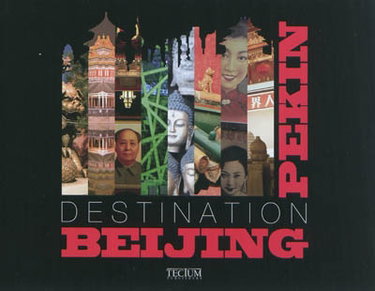 Couverture de Destination Beijing Pékin