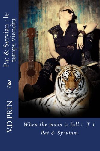 Pat & Syrvian : le temps viendra