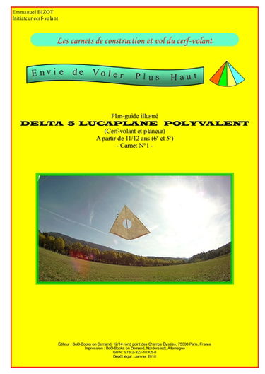 Les carnets de construction et vol du cerf-volant : envie de voler plus haut