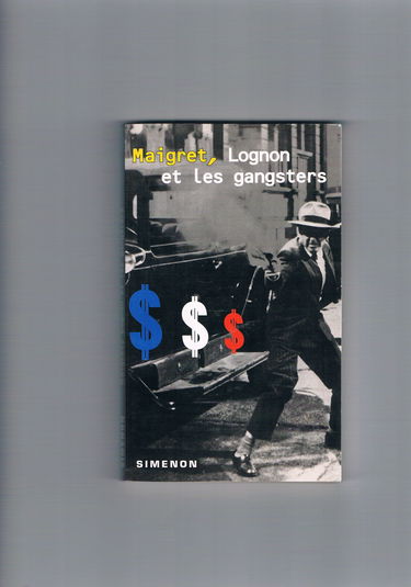 Maigret, Lognon et les gangsters