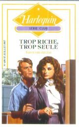 Trop riche, trop seule (Harlequin)