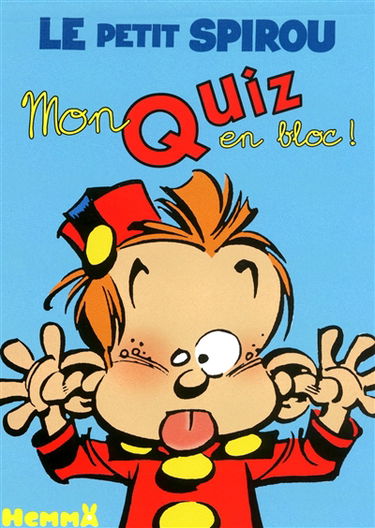 Le petit Spirou : mon quiz en bloc !