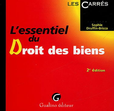 L'Essentiel du droit des biens