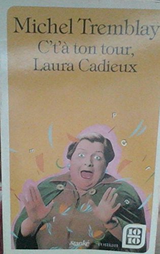 Couverture de C'T'A TON TOUR LAURA CADIEUX