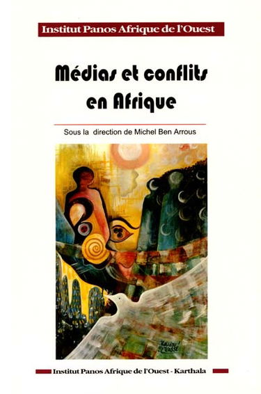 Médias et conflits en Afrique
