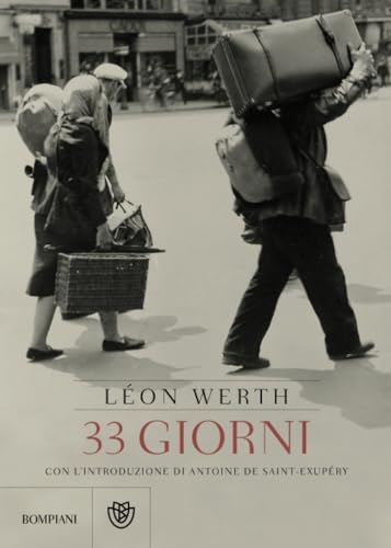 Couverture de 33 giorni: Con l'introduzione di Antoine de Saint-Exupéry