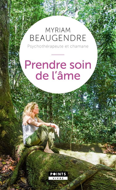 Prendre soin de l'âme : la psychothérapeute qui est devenue chamane
