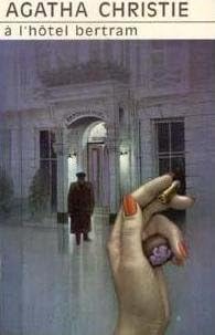 A l'hôtel bertram