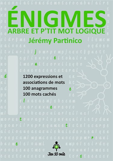 Enigmes : Arbre et p'tit mot logique